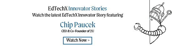 X Report EdTechXEurope Banner - Chip Paucek Story