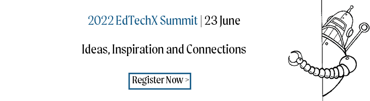 X Report EdTechXEurope Banner - May22