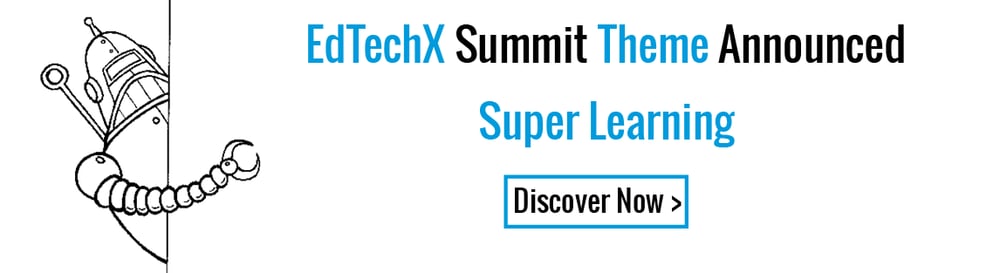 X Report EdTechXEurope Banner March