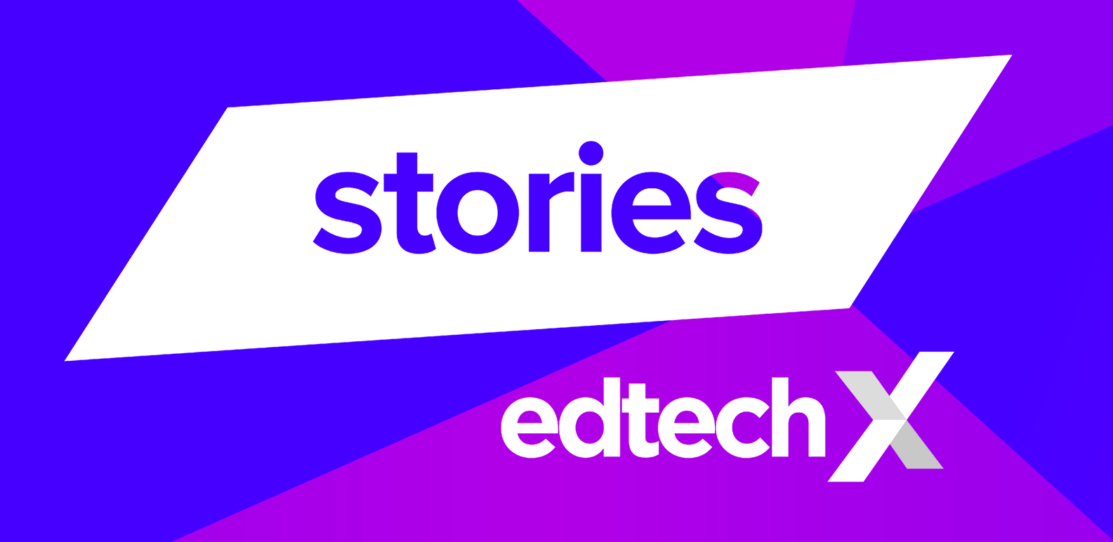 EdTechX Stories copy