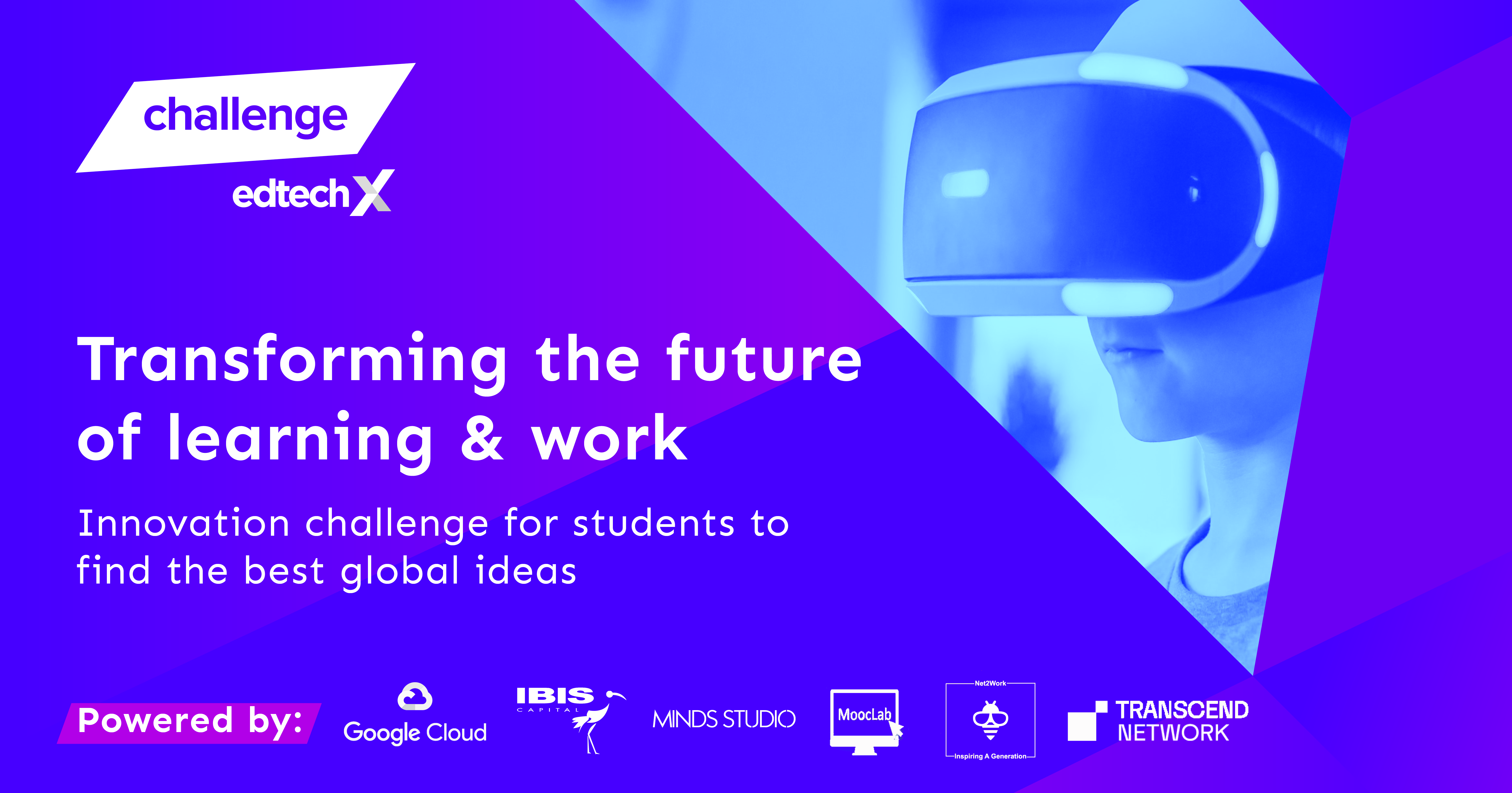 Transforming the Future of Learning & Work - EdTechX Challenge